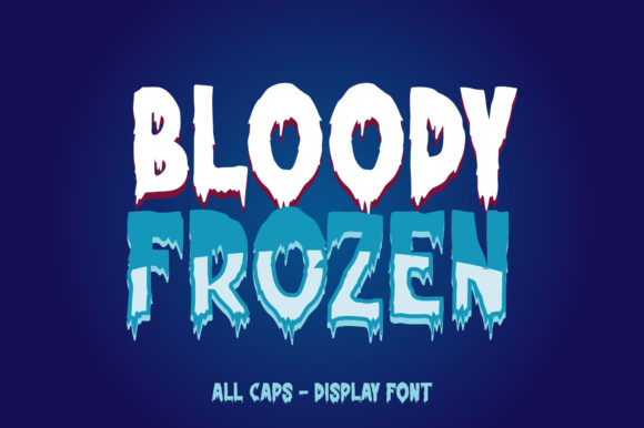 Bloody Frozen: A Cool, Thick-Lettered Display Font