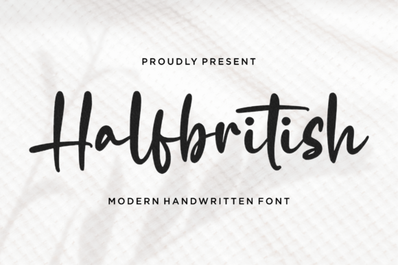 Discover Halfbritish: A Font That Blends Elegance with Handcrafted Charm