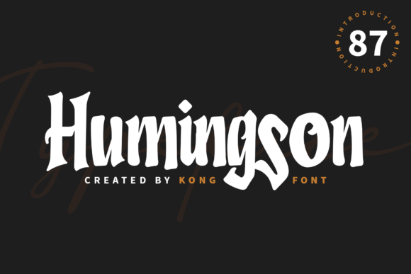 Humingson: A Playful Script Font for Creative Projects